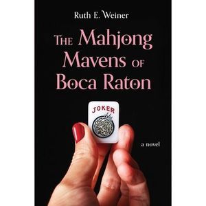 - The Mahjong Mavens of Boca Raton (Black/Pink Cover)
